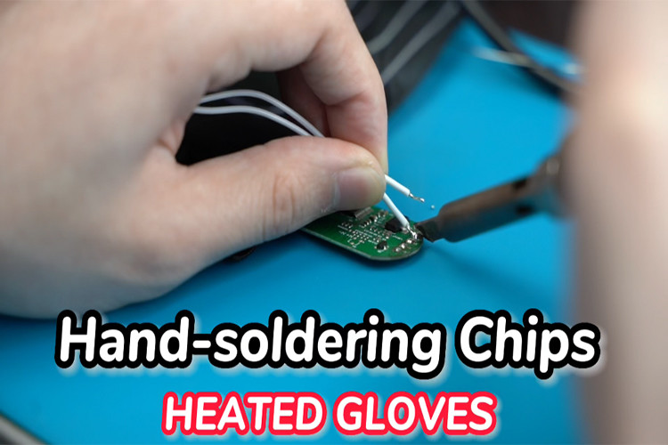 Hand-soldering Chips Process of Heated Gloves